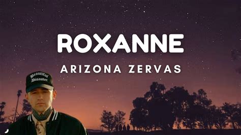 roxanne lyrics|roxanne lyrics by arizona zervas.